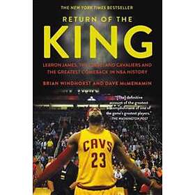 Brian Windhorst, Dave McMenamin: Return Of The King