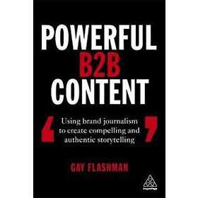 Gay Flashman: Powerful B2B Content