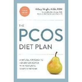 Hillary Wright: The PCOS Diet Plan, Second Edition