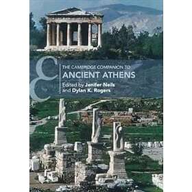 Jenifer Neils: The Cambridge Companion to Ancient Athens