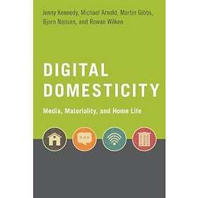 Jenny Kennedy: Digital Domesticity