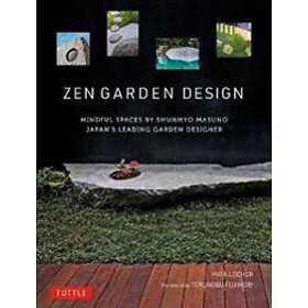 Mira Locher, Shunmyo Masuno: Zen Garden Design