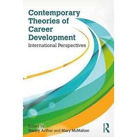 Nancy Arthur, Mary McMahon: Contemporary Theories of Career Development