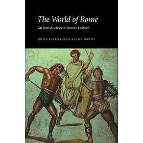 Peter V Jones: The World of Rome