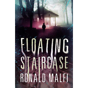 Ronald Malfi: Floating Staircase - Hitta Bästa Pris På Prisjakt