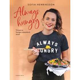 Sofia Henriksson: Always Hungry Vinnare av Sveriges Mästerkock 2020