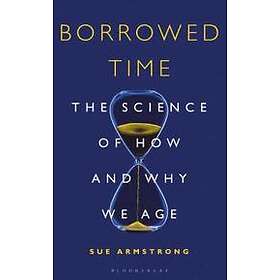 Sue Armstrong: Borrowed Time