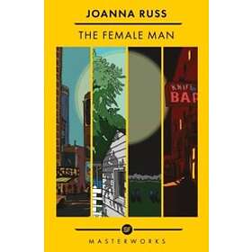 Joanna Russ: The Female Man
