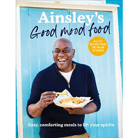 Ainsley Harriott: Ainsley's Good Mood Food
