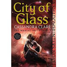 Cassandra Clare: City of Glass