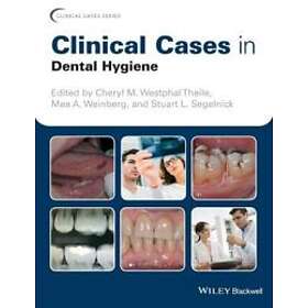 CM Westphal Theile: Clinical Cases in Dental Hygiene