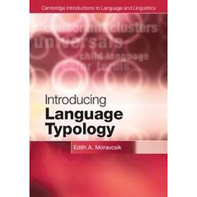 Edith A Moravcsik: Introducing Language Typology