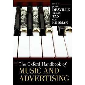 James Deaville: The Oxford Handbook of Music and Advertising