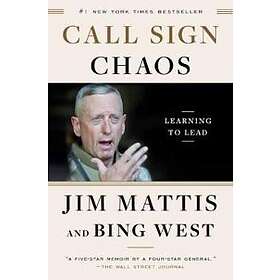 Jim Mattis: Call Sign Chaos