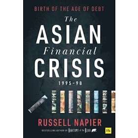 Russell Napier: The Asian Financial Crisis 1995-98