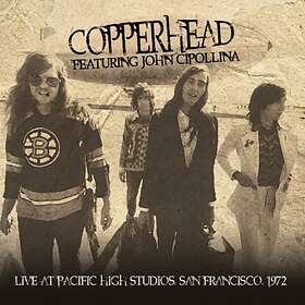 Copperhead (John Cipollina) - Live At Pacific Studio 1972 (Fm Broadcast) CD