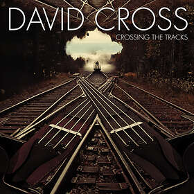David Cross - Crossing The Tracks CD