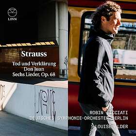 Deutsches Symphonie-Orchester Berlin - Strauss: Tod Und Verklärung; Don Juan; Sechs Lieder, Op. 68 CD