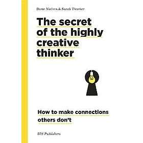 Dorte Nielsen, Sarah Thurber: Secret of the Highly Creative Thinker
