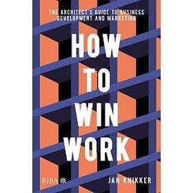 Jan Knikker: How To Win Work