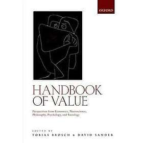 Tobias Brosch: Handbook of Value