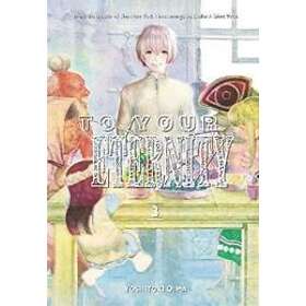 Yoshitoki Oima: To Your Eternity 3