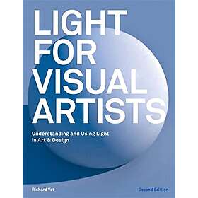 : Light for Visual Artists Second Edition