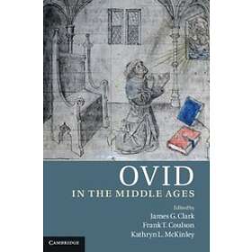 James G Clark: Ovid in the Middle Ages