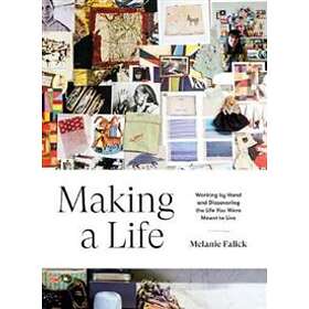 Melanie Falick: Making a Life