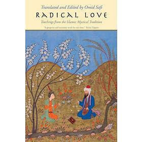 Omid Safi: Radical Love