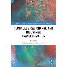 Vicky Xiaoyan Long, Magnus Holmen: Technological Change and Industrial Transform