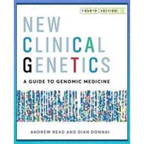Andrew Read, Prof Dian Donnai: New Clinical Genetics, fourth edition