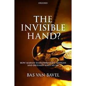 Bas van Bavel: The Invisible Hand?