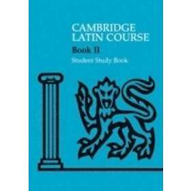 Cambridge School Classics Project: Cambridge Latin Course 2 Student Study Book