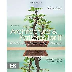 Charles T Betz: Architecture and Patterns for IT Service Management, Resource Pl