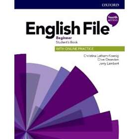 Christina Latham-Koenig: English File: Beginner: Student's Book with Online Prac