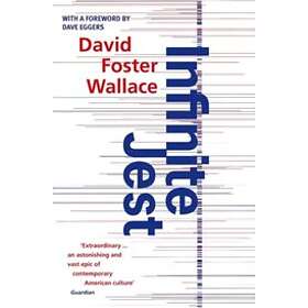 David Foster Wallace: Infinite Jest