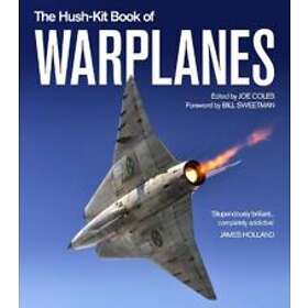 Joe Coles: The Hush-Kit Book of Warplanes