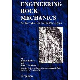 John A Hudson: Engineering Rock Mechanics