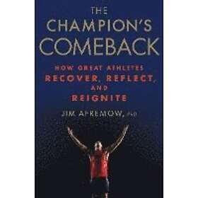 Jim Afremow: The Champion's Comeback