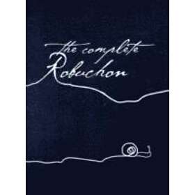Joel Robuchon: The Complete Robuchon