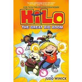 Judd Winick: Hilo Book 3: The Great Big Boom: (A Graphic Novel)