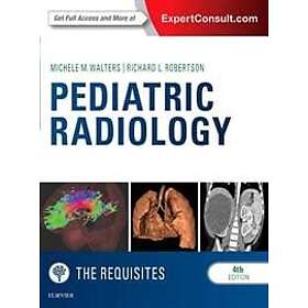 Michele Walters: Pediatric Radiology: The Requisites