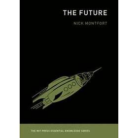 Nick Montfort: The Future