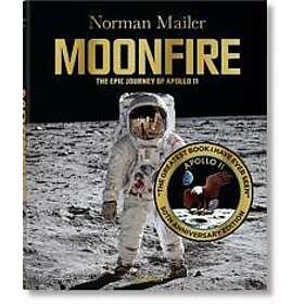 Norman Mailer, Colum McCann: Norman Mailer. MoonFire. 50th Anniversary Edition