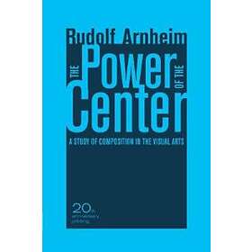 Rudolf Arnheim: The Power of the Center