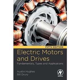 Austin Hughes: Electric Motors and Drives