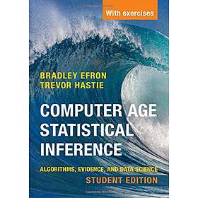 Bradley Efron: Computer Age Statistical Inference, Student Edition