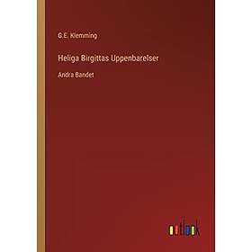 G E Klemming: Heliga Birgittas Uppenbarelser