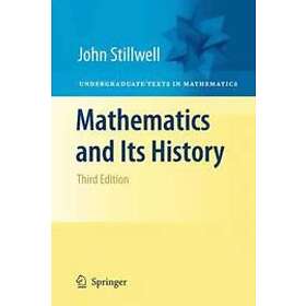 John Stillwell: Mathematics and Its History